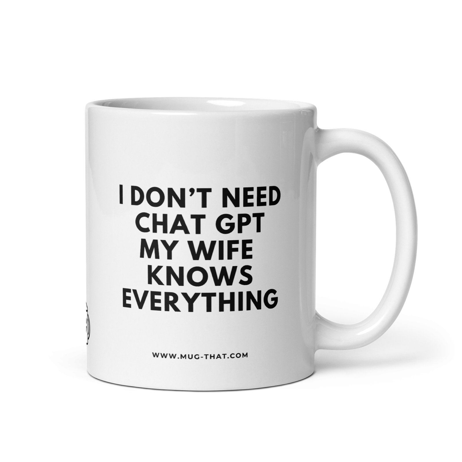 I DON'T NEED CHAT GPT MY WIFE KNOWS EVERYTHING